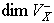 $\dim V^{\,-}_X$