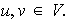 $u,v\in V.$