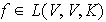 $f\in L(V,V,K)$
