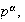 $p^{\alpha},$