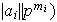 $|a_{i}||p^{m_{i}})$