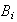 $B_{i}$
