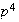 $p^{4}$