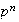 $p^{n}$