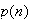 $p(n)$
