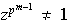 $z^{p^{m-1}}\neq 1$