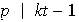 $p\mid kt-1$