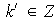 $\ k^{\prime}\in Z$