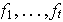 $f_{1},...,f_{t}$
