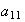 $a_{11}$