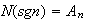 $N(sgn)=A_{n}$