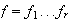 $f=f_{1}...f_{r}$