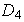 $D_{4}$