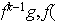 $f^{k-1}g,f($