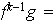 $f^{k-1}g=$