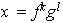 $x=f^{k}g^{l}$