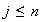 $\ j\leq n$