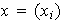 $x=(x_{i})$