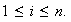 $1\leq i\leq n.$